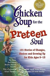Cover Art for 9781558748002, Chicken Soup for the Preteen Soul by Jack Canfield