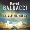 Cover Art for 9788466661096, La Última Milla/The Last Mile (Amos Decker) by David Baldacci