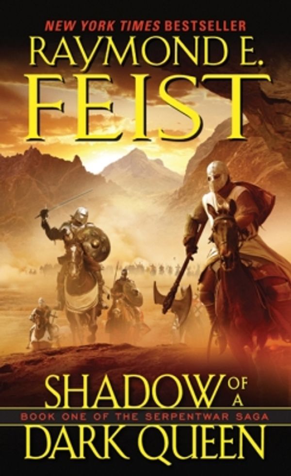 Cover Art for 9780061751615, Shadow of a Dark Queen by Raymond E Feist
