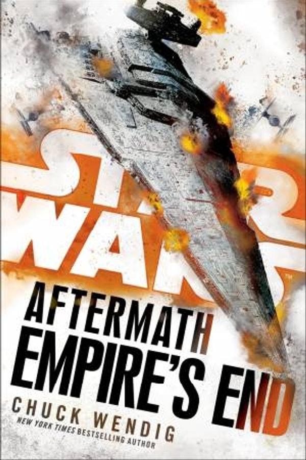 Cover Art for 9781780896878, Star Wars: Aftermath: Empire's End by Chuck Wendig