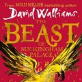 Cover Art for 9780008385651, The Beast of Buckingham Palace by David Walliams
