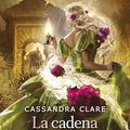 Cover Art for 9788408278795, La cadena de espinas by Cassandra Clare