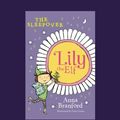 Cover Art for 9781458743459, The Sleepover: Lily the Elf by Anna Branford