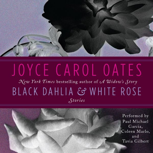 Cover Art for B0092POR58, Black Dahlia & White Rose: Stories (Unabridged) by Unknown