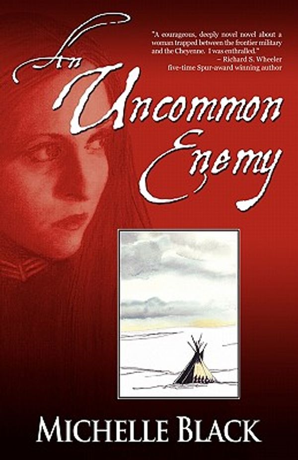 Cover Art for 9781929705047, An Uncommon Enemy by Michelle Black