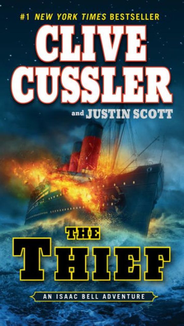 Cover Art for 9781101577295, The Thief by Clive Cussler, Justin Scott