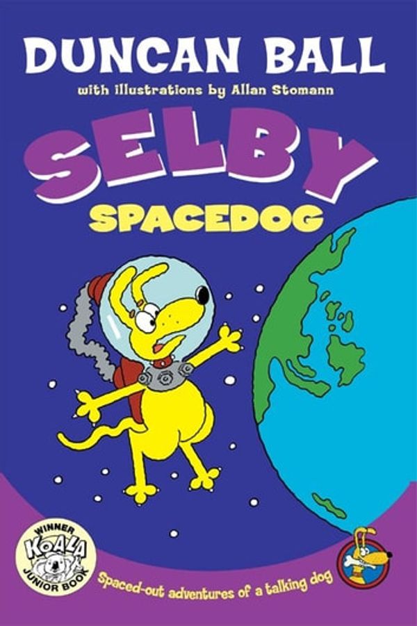 Cover Art for 9780730495284, Selby Spacedog by Duncan Ball