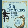 Cover Art for 9781570911644, Sir Cumference And The Dragon Of Pi by Cindy Neuschwander