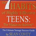 Cover Art for 9780762414741, The 7 Habits of Highly Effective Teens by Sean Covey