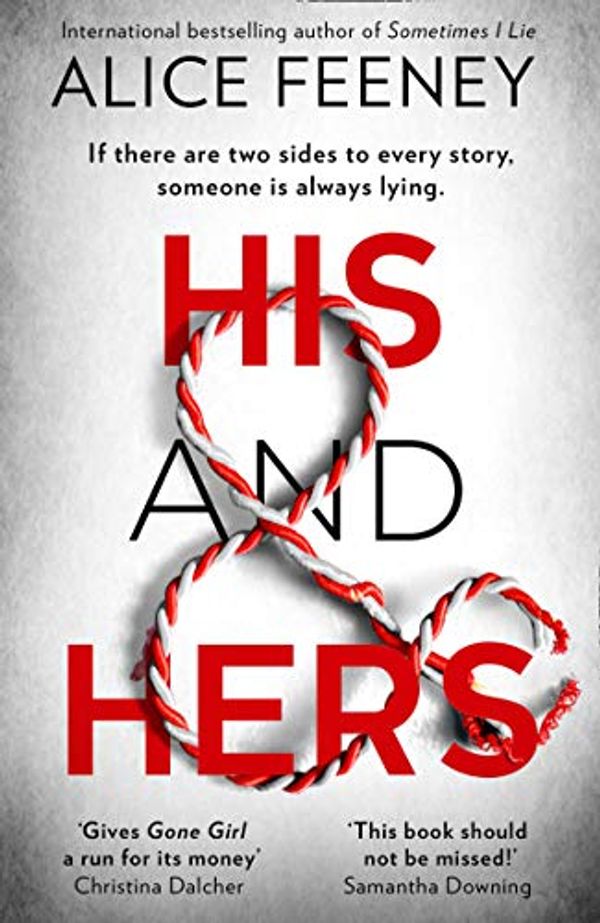 Cover Art for 9780008370978, His And Hers by Alice Feeney