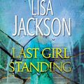 Cover Art for 9781420136166, Last Girl Standing by Lisa Jackson, Nancy Bush