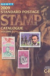 Cover Art for 9780894874185, Scott 2009 Standard Postage Stamp Catalogue, Vol. 2: Countries of the World- C-F by James E Kloetzel