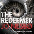 Cover Art for 9780307355737, The Redeemer (Harry Hole #6) by Jo Nesbo