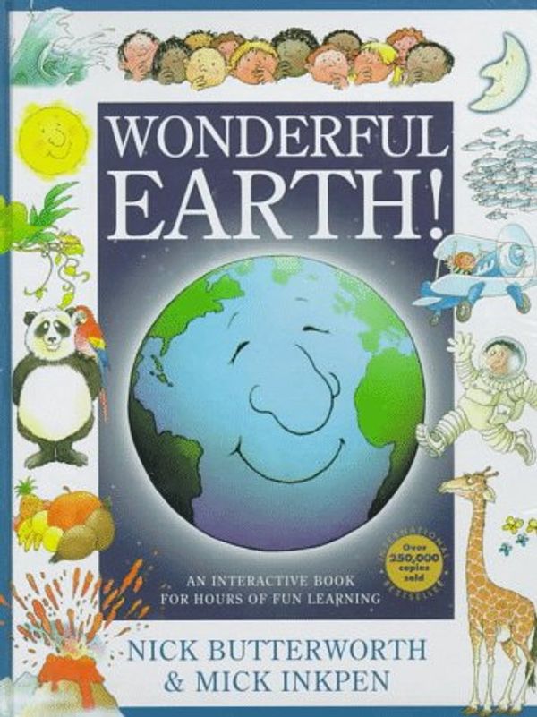 Cover Art for 9780849958328, Wonderful Earth by Nick Butterworth