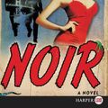 Cover Art for 9780062791443, Noir by Christopher Moore