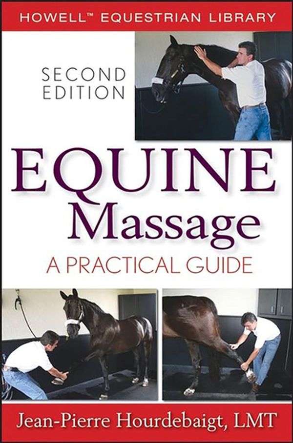 Cover Art for 9780470109694, Equine Massage by Jean-Pierre Hourdebaigt LMT