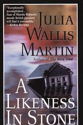 Cover Art for 9780312970772, A Likeness in Stone by Julia Wallis Martin