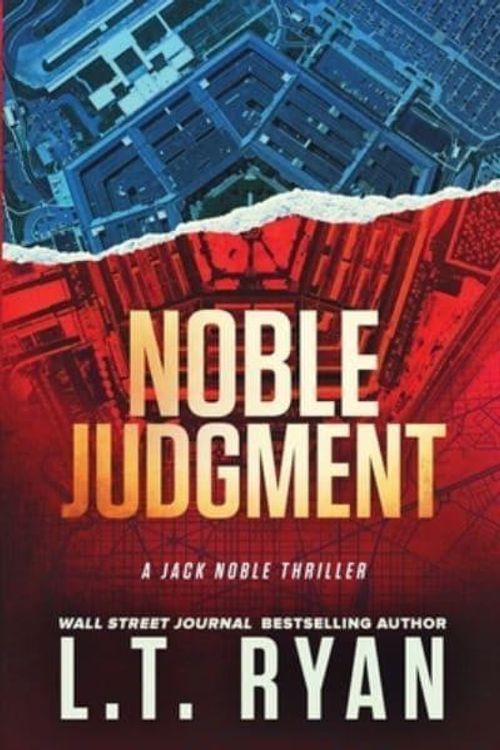 Cover Art for 9781980612117, Noble Judgment (Jack Noble #9) by L.t. Ryan