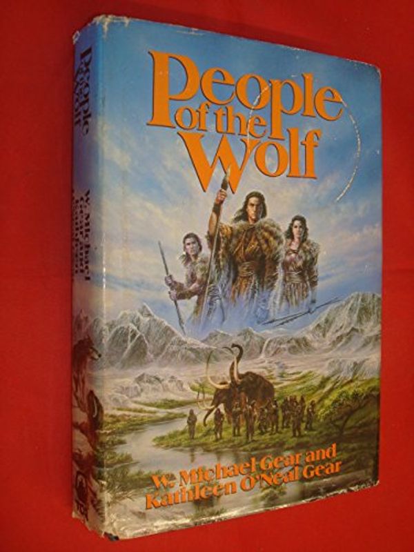 Cover Art for B000FLCQTW, People of the Wolf by W Michael Gear