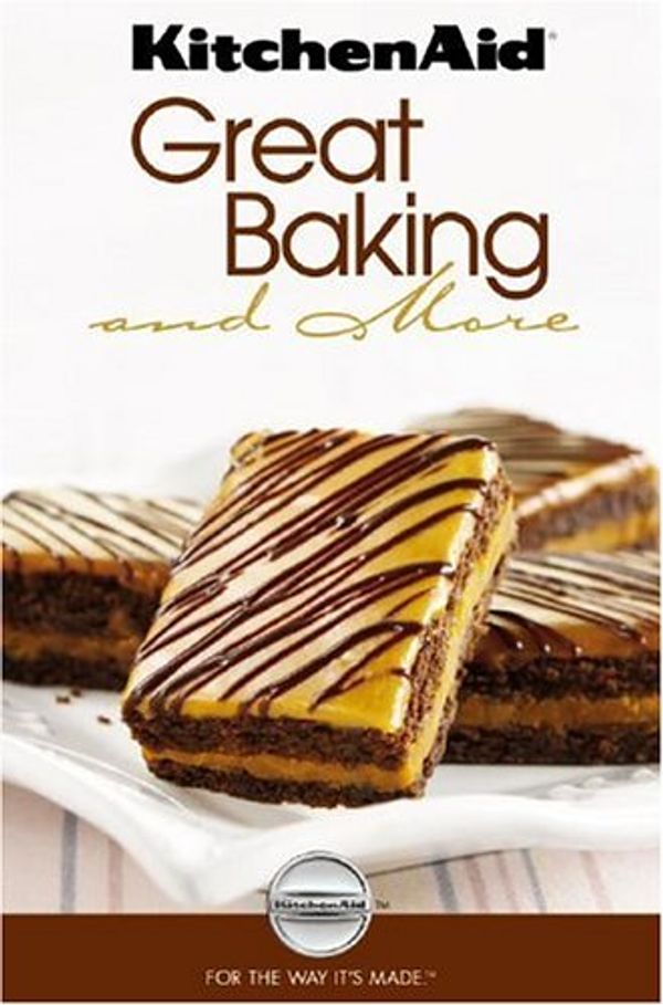 Cover Art for 9781412723206, Kitchen Aid Great Baking and More by Publications International
