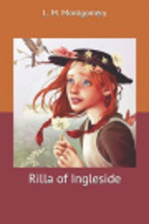 Cover Art for 9781676213475, Rilla of Ingleside by Lucy Maud Montgomery