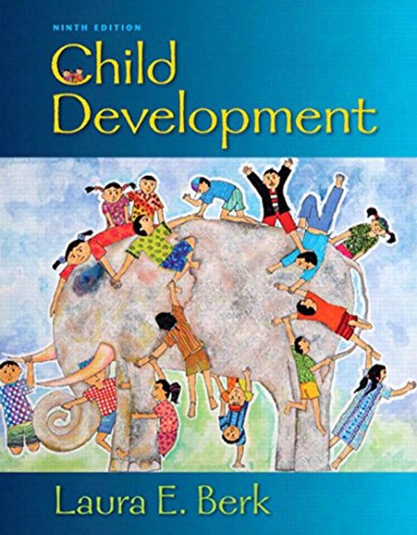 Cover Art for B0080K3KX6, Child Development by Laura E. Berk