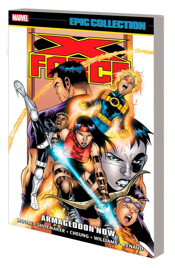 Cover Art for 9781302948306, X-Force Epic Collection: Armageddon Now by John Francis Moore, Tom Bierbaum, Mary Bierbaum, Fabian Nicieza