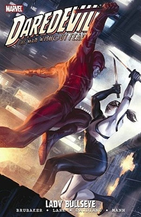 Cover Art for 9780785131816, Daredevil: Lady Bullseye by Ed Brubaker
