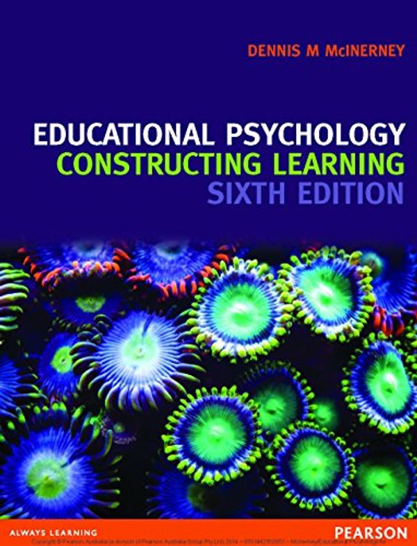 Cover Art for 9781486007073, Educational Psychology: Constructing Learning by Dennis M McInerney