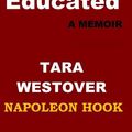 Cover Art for 9781731307156, Summary: Educated: A Memoir by Tara Westover by Napoleon Hook