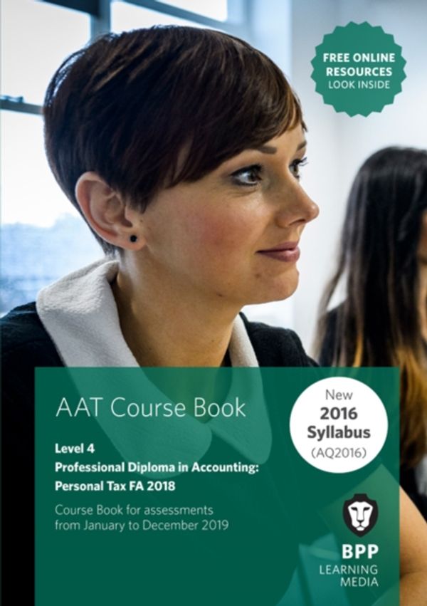 Cover Art for 9781509718481, AAT Personal Tax FA2018 by BPP Learning Media BPP Learning Media