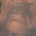 Cover Art for 9781417704163, The Descent of Alette by Alice Notley