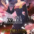 Cover Art for 9780316200974, The Infernal Devices: Clockwork Princess by Cassandra Clare
