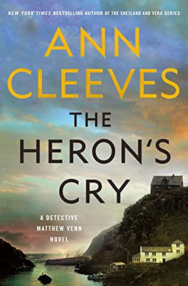 Cover Art for B08R2KFNRL, The Heron's Cry by Ann Cleeves