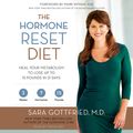 Cover Art for 9780062373779, The Hormone Reset Diet by Sara Gottfried