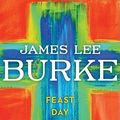 Cover Art for 9781451643114, Feast Day of Fools: A Novel by Burke, James Lee