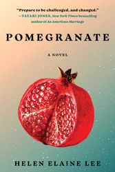 Cover Art for 9781982171902, Pomegranate by Helen Elaine Lee