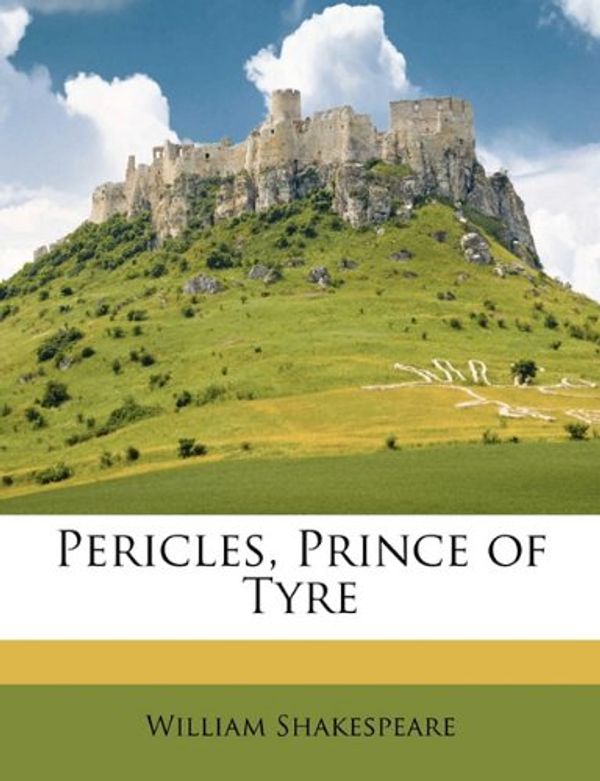 Cover Art for 9781176926349, Pericles, Prince of Tyre by William Shakespeare