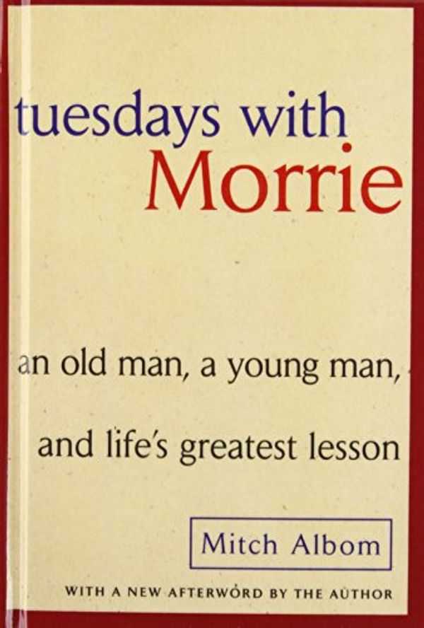 Cover Art for 9781439559109, Tuesdays With Morrie by Mitch Albom