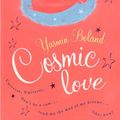 Cover Art for 9780140290486, Cosmic Love by Yasmin Boland