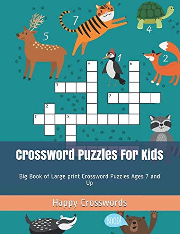 Cover Art for 9781798703571, Crossword Puzzles For Kids: Big Book of Large print Crossword Puzzles Ages 7 and Up (Kids Crossword Puzzle Books) by Happy Crosswords