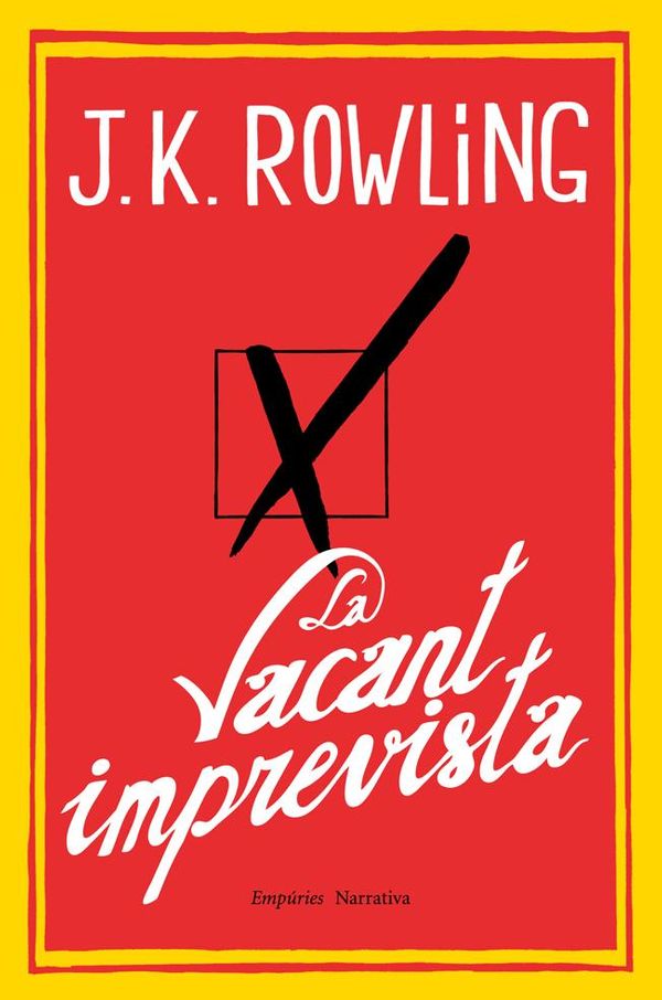 Cover Art for 9788497878234, La vacant imprevista by J. K. Rowling