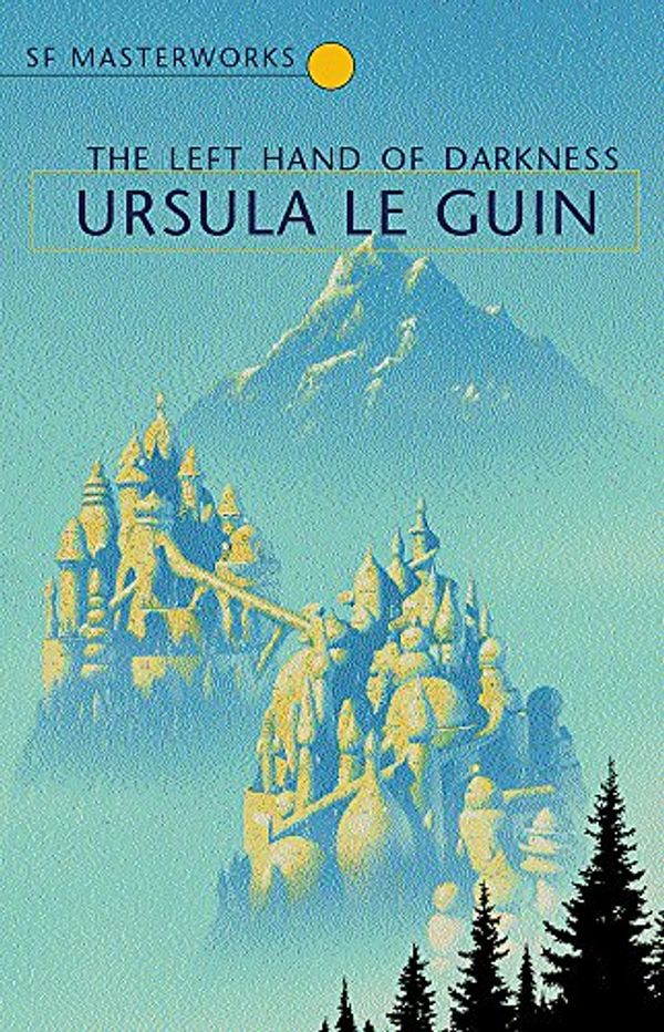 Cover Art for 9780575072190, The Left Hand of Darkness by Ursula K. Le Guin