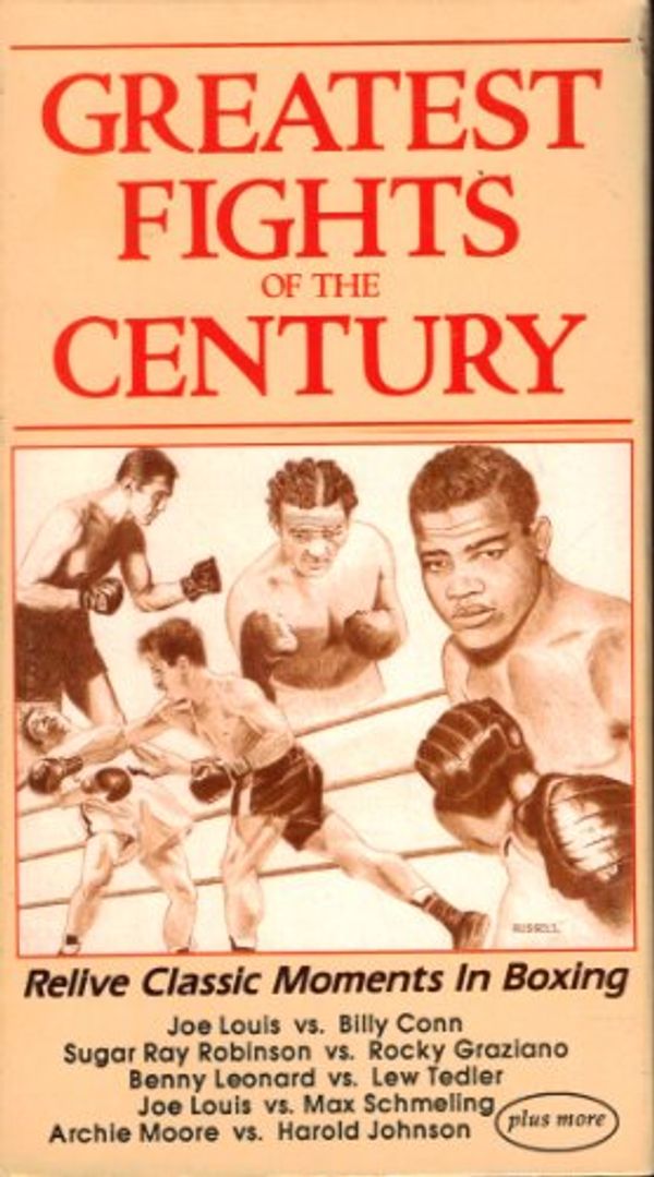 Cover Art for 9781555102159, Greatest Fights Of The Century: Relive Classic Moments In Boxing; Joe Louis vs. Billy Conn, Sugar Ray Robinson vs. Rocky Graziano, Benny Leonard vs. Lew Tedler, Joe Louis vs. Max Schmeling, Archie Moore vs. Harold...; NTSC Format 1VHS, No Books by Goodtimes Home Video Corp.
