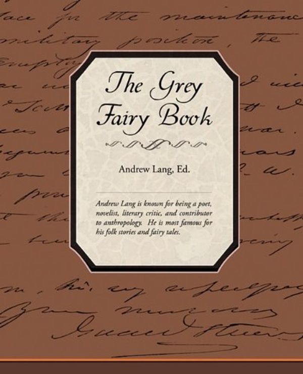 Cover Art for 9781438529059, The Grey Fairy Book by Andrew Lang