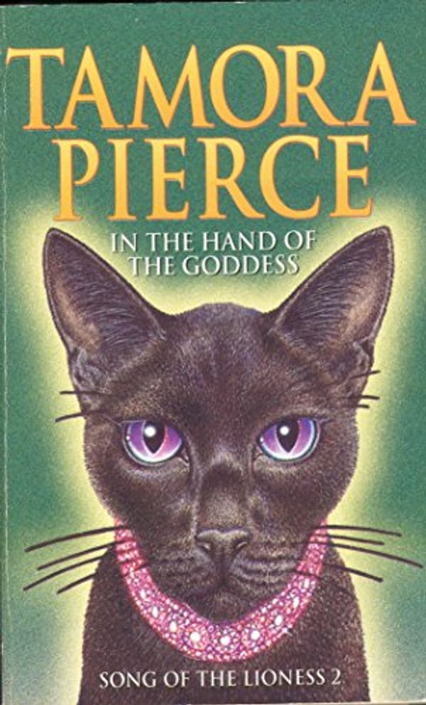Cover Art for 9780590197977, In The Hand Of The Goddess (Song Of The Lioness 2) by Tamora Pierce