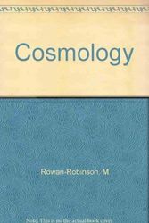 Cover Art for 9780198518372, Cosmology by Michael Rowan-Robinson