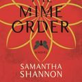 Cover Art for 9781620408933, The Mime Order by Samantha Shannon