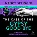 Cover Art for B00NPBB0IC, The Case of the Gypsy Goodbye by Nancy Springer