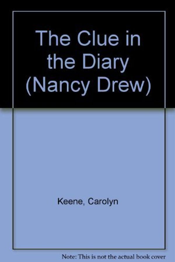 Cover Art for 9780006934844, The Clue in the Diary by Carolyn Keene